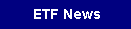 New ETF Developments